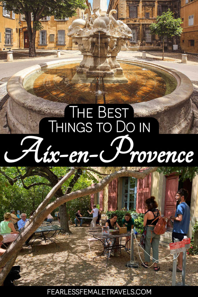 The Best Things to Do in Aix-en-Provence, France Include Cezanne's Studio, Place de Quatre Dauphins, Quartier Mazarin and Provencal Markets