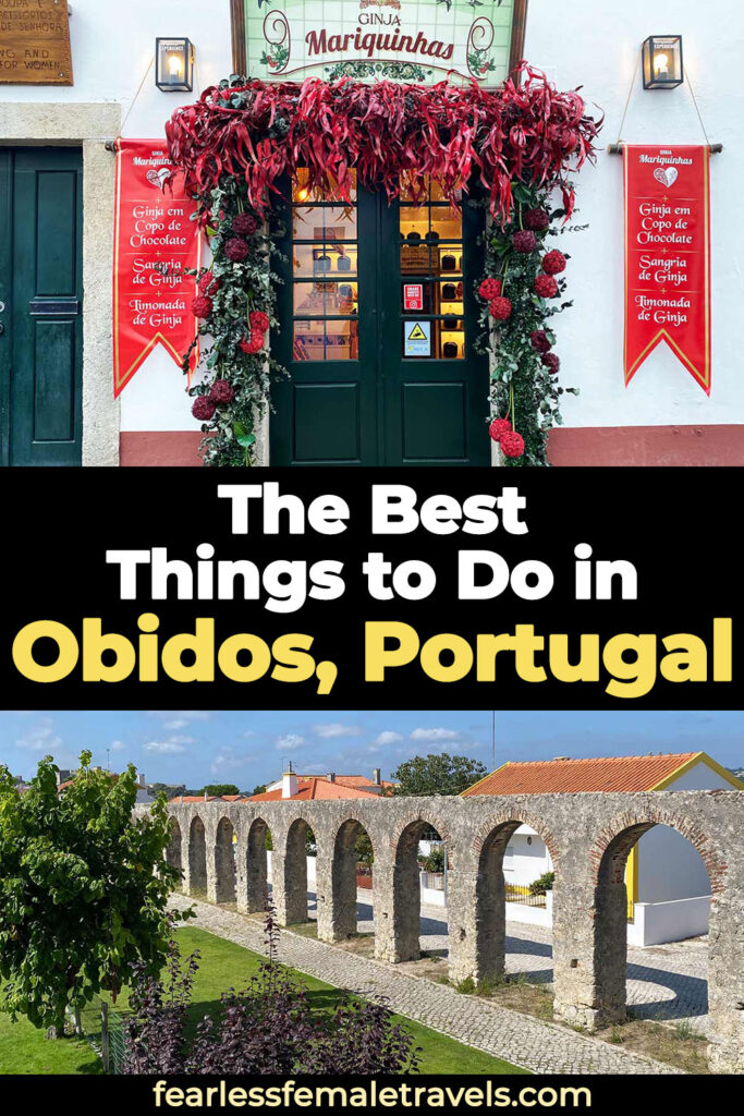 These are the best things to do in Obidos, Portugal on a day trip from Lisbon or Coimbra