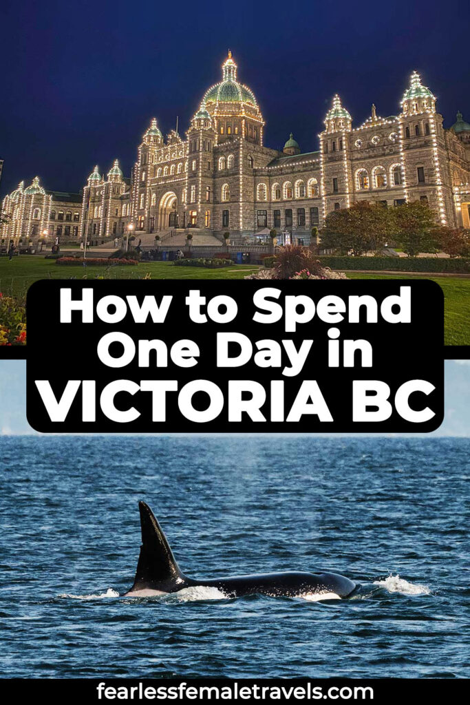How to spend one day in Victoria BC Canada