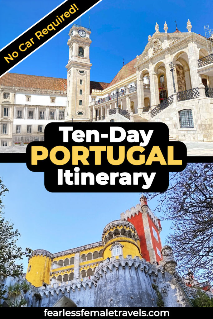 10 Days Portugal Itinerary including Lisbon, Porto, Obidos, Coimbra and More!