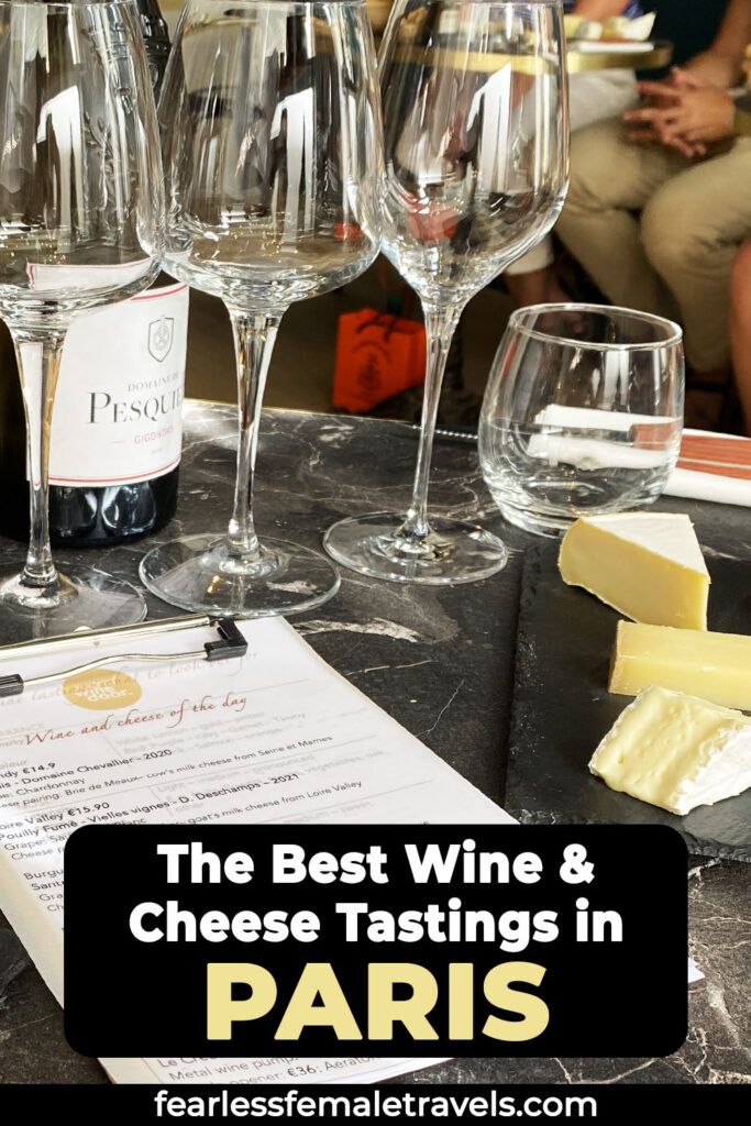 The Best Wine and Cheese Tastings in Paris, France