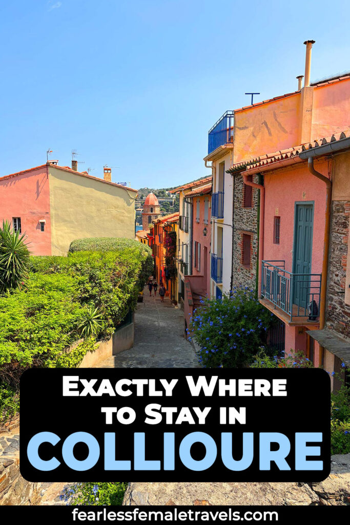 Exactly Where to Stay in Collioure France - The Best Hotels and Vacation Rentals