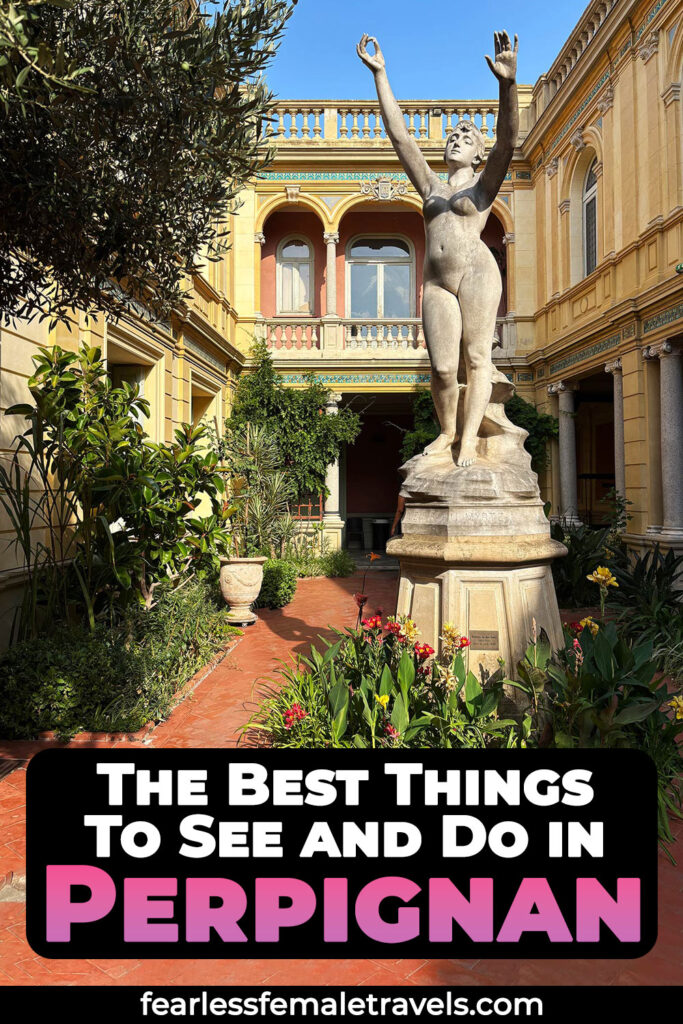 The Best Things to See and Do in Perpignan France