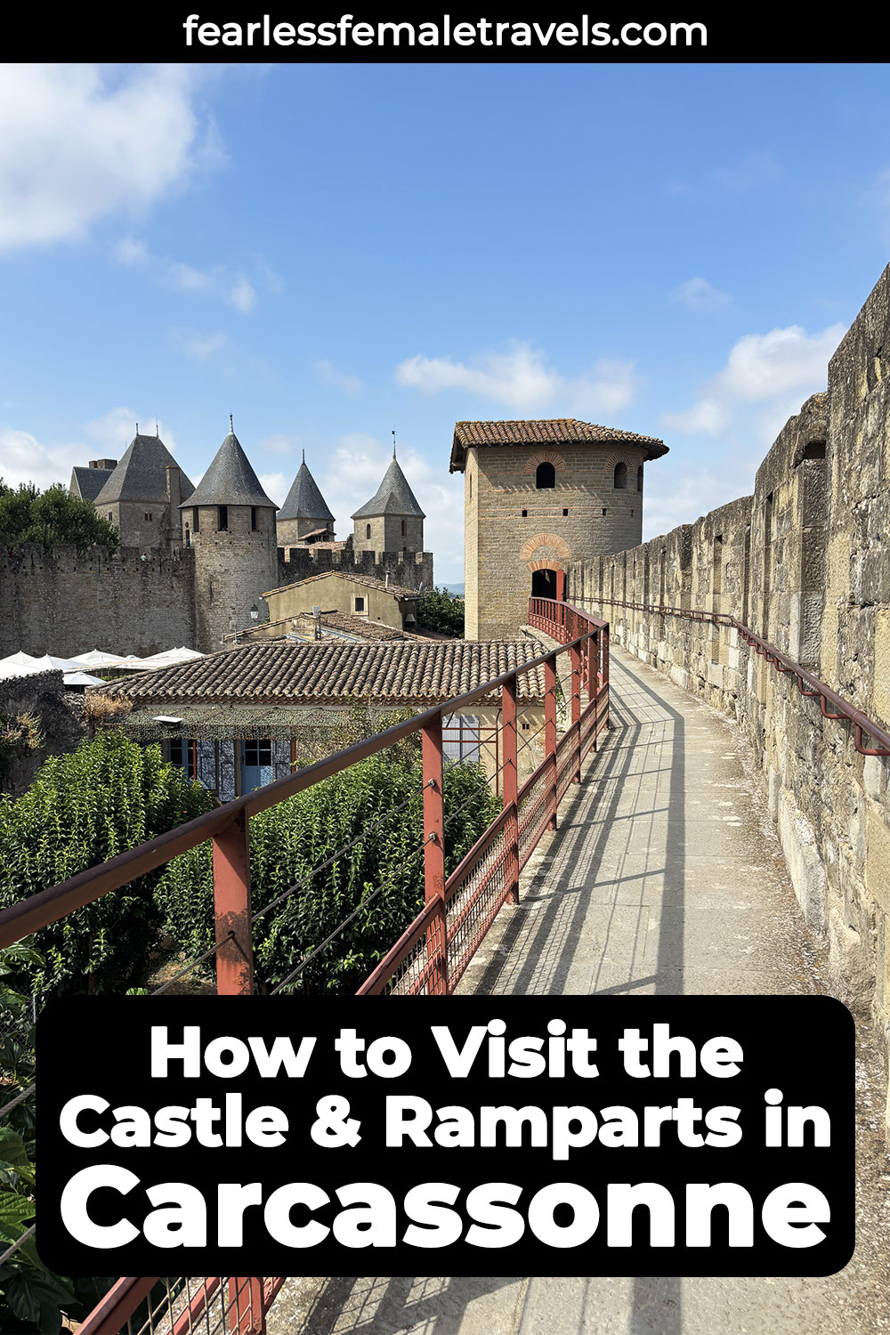 How to Visit the Castle and Ramparts in Carcassonne France