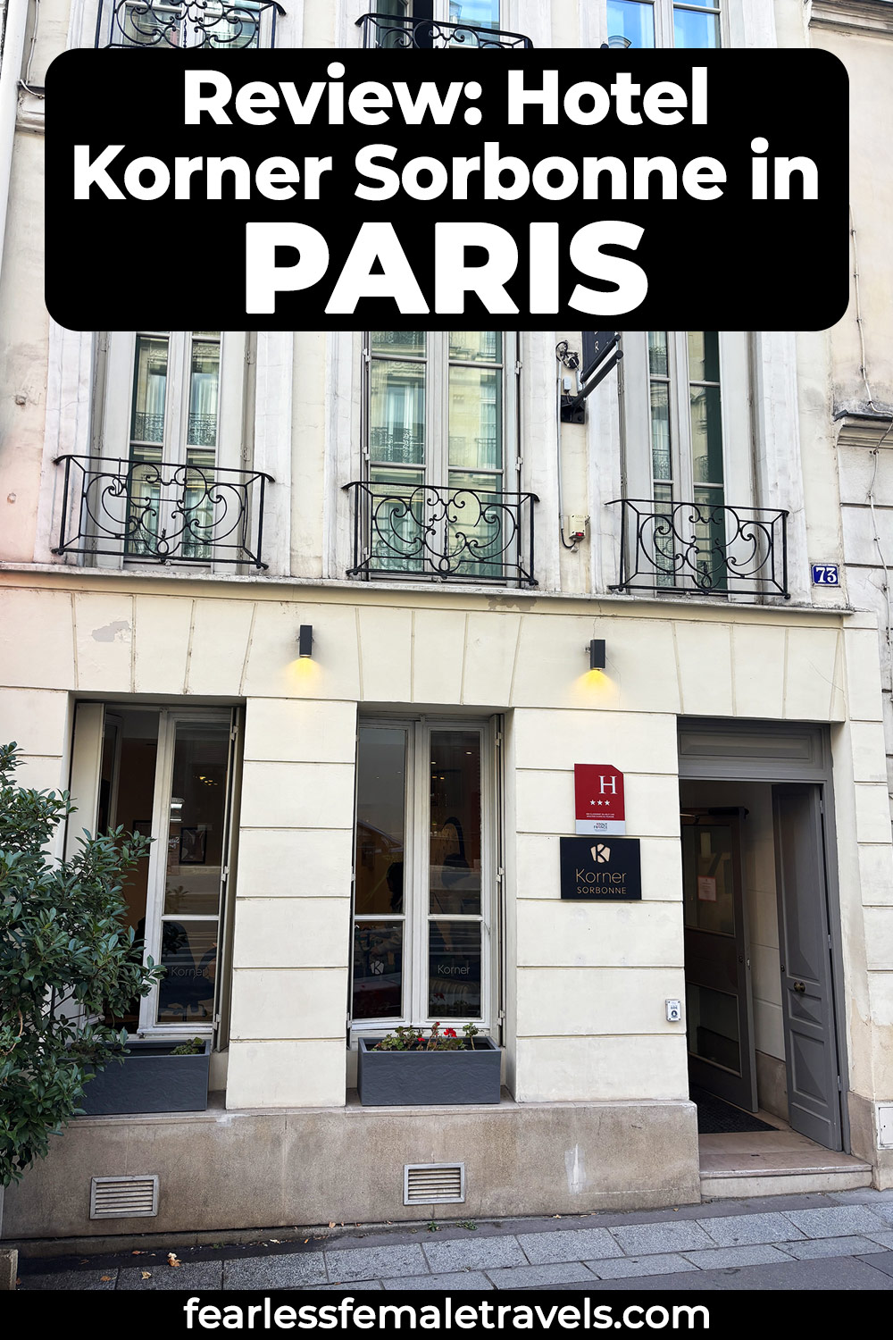 Review: Hotel Korner Sorbonne in Paris (Formerly Hotel Diana Paris)