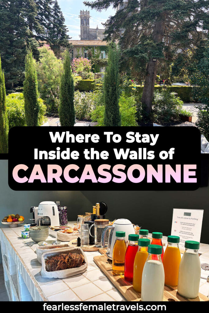 Where to Stay Inside the Historic City Walls of Carcassonne Cite Medieval in France